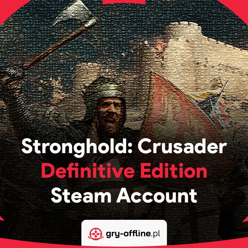 Stronghold Crusader Definitive Edition Steam Offline Account Shared