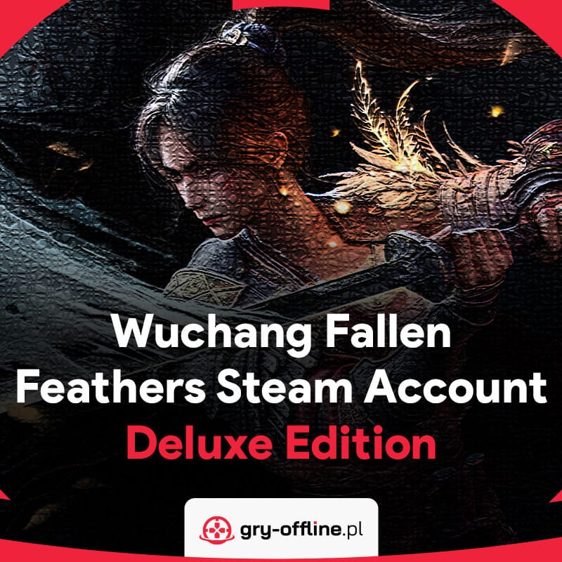 Wuchang Fallen Feathers Steam Offline Account Shared