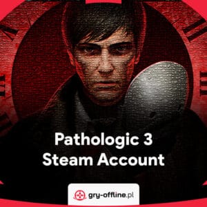Pathologic 3 Shared Account Steam Offline Mode