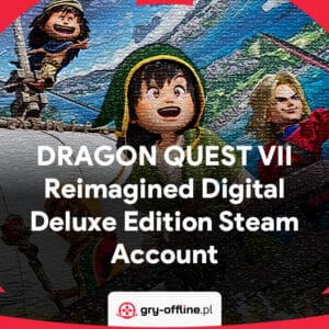 DRAGON QUEST VII Reimagined Shared Account Steam Offline Mode