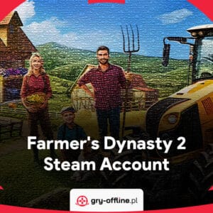 Farmer's Dynasty 2 Shared Account Steam Offline Mode