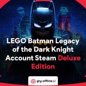 LEGO Batman Legacy of the Dark Knight Shared Account Steam Offline Mode