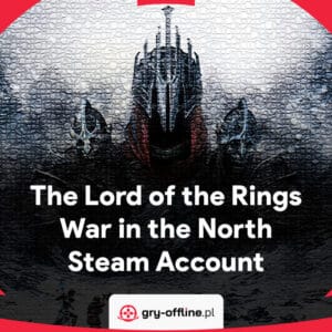 The Lord of the Rings War in the North Shared Account Steam Offline Mode