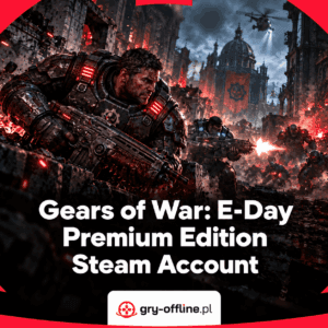 Gears of War: E-Day Premium Edition Shared Account Steam Offline