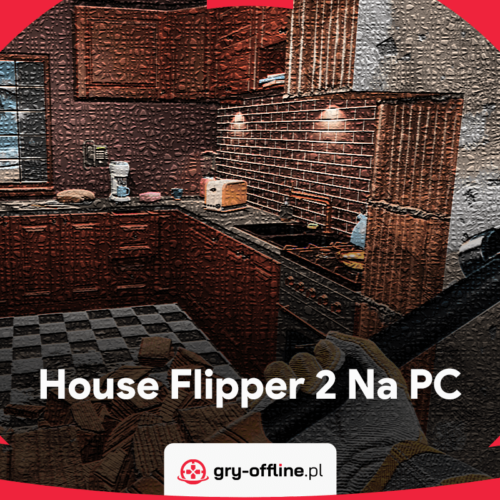 House Flipper 2 Konto Offline Steam – Dostęp PC