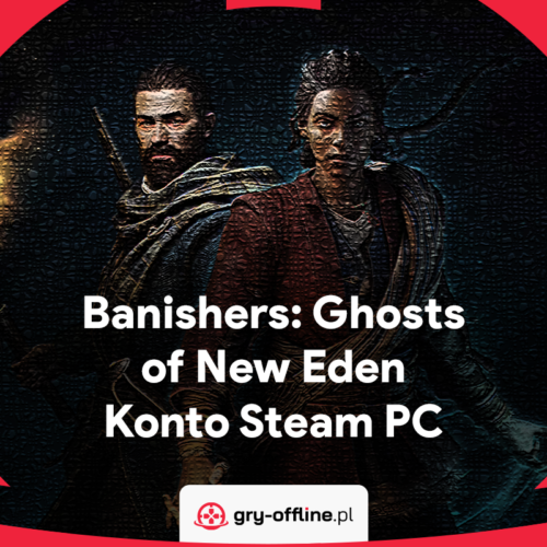 Banishers Ghosts of New Eden Konto Offline Steam – Dostęp