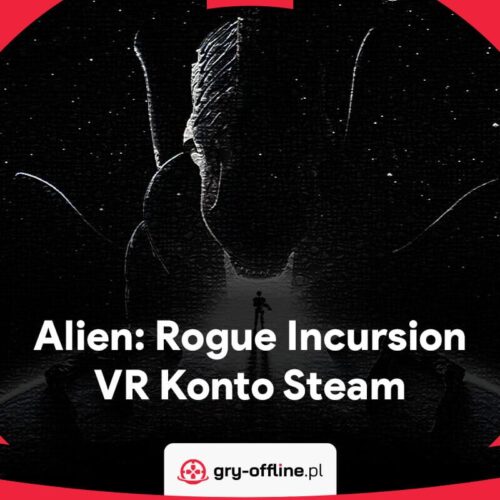 Alien Rogue Incursion VR Konto Steam Dostęp