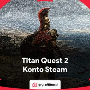 Titan Quest 2 Dostęp Do Konta Steam