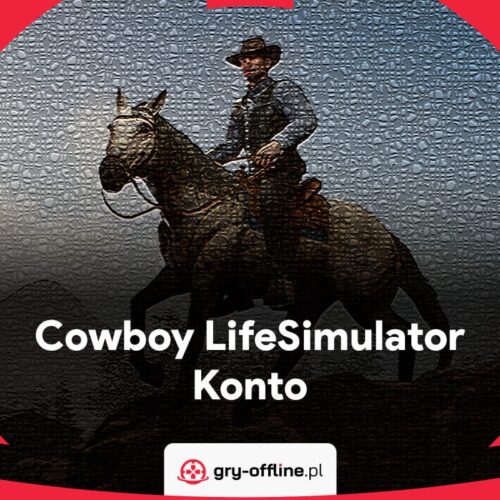 Cowboy Life Simulator Dostęp Do Konta Steam
