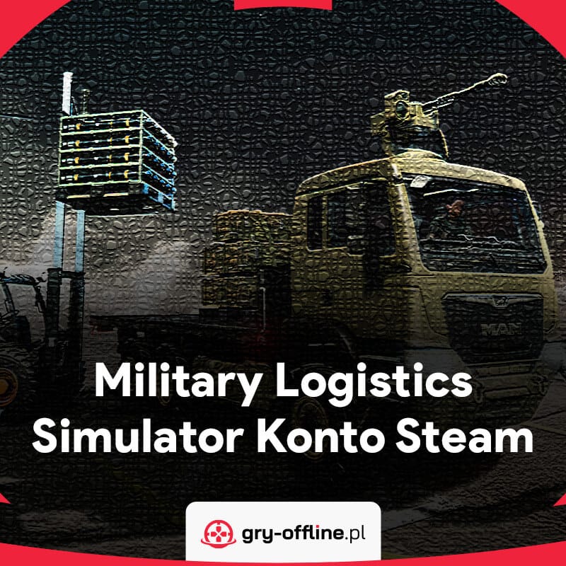 Military Logistics Simulator PC Dostęp Konto Steam