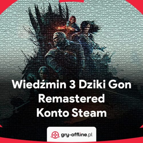 Wiedźmin 3 Dziki Gon Remastered PC Dostęp Konto Offline Steam