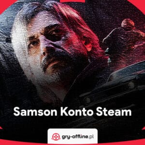 Samson PC Dostęp Konto Offline Steam