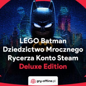 LEGO Batman Dziedzictwo Mrocznego Rycerza PC Dostęp Konto Offline Steam