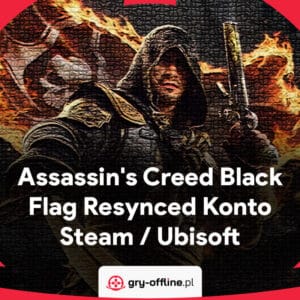 Assassin's Creed Black Flag Resynced Dostęp Konto Steam Deluxe Edition