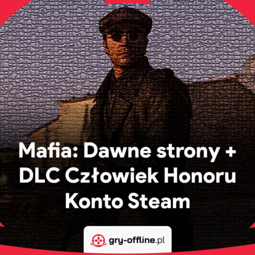 Mafia Dawne Strony + DLC Człowiek Honoru Dostęp Do Konta Steam