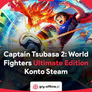 Captain Tsubasa 2 World Fighters Ultimate Edition PC Dostęp Konto Steam