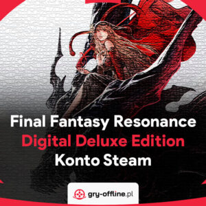Final Fantasy Resonance PC Dostęp Konto Steam Digital Deluxe Edition