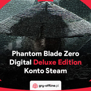 Phantom Blade Zero PC Dostęp Konto Steam Digital Deluxe Edition